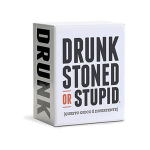 Drunk, stoned or stupid