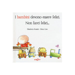 I bambini devono essere