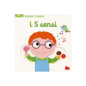Scorri e gioca I cinque sensi